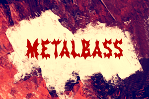 M Metalbass
