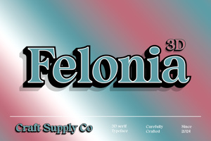 Felonia 3D