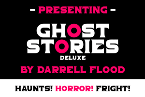Ghost Stories Deluxe