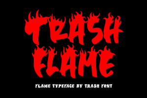 Trash Flame