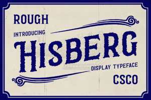 Related font Hisberg Rough