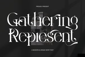 Related font Gathering Represent
