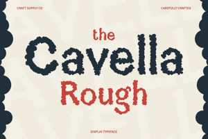 Cavella Rough