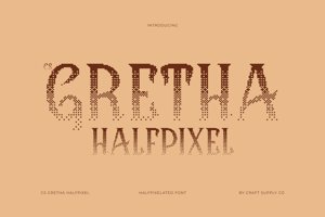 Related font CS Gretha Halfpixel