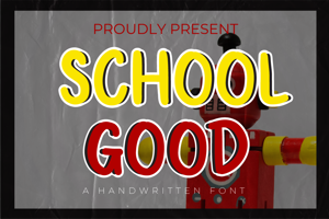 Related font School Good