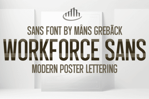 Related font Workforce Sans