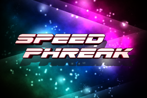 Speed Phreak