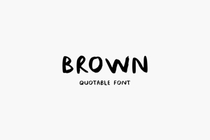 BROWN NOW FONT