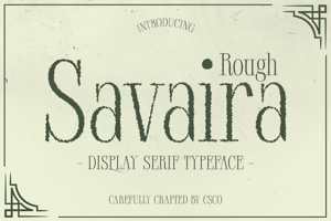 Related font Savaira Rough