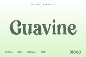 Related font Guavine Disco