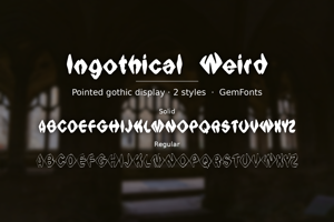 Related font Ingothical Weird