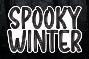 Spooky Winter
