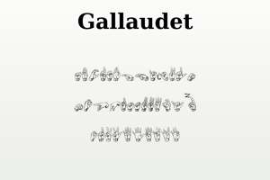 Related font Gallaudet