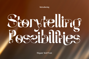 Related font Storytelling Possibilities