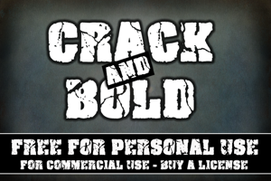 Crack and Bold