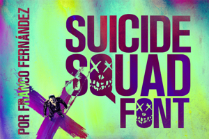 Suicide Squad Font