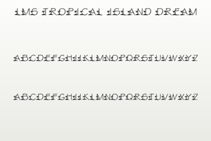 Related font LMS Tropical Island Dream