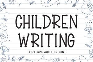 CHILDREN WRITING