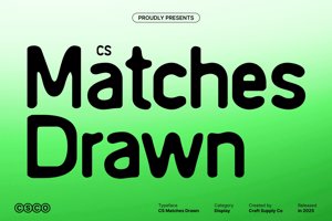 Related font CS Matches Drawn
