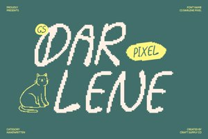 Related font CS Darlene Pixel