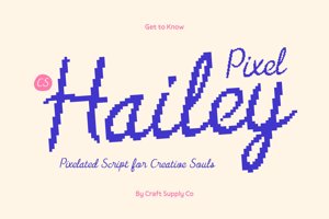 Related font CS Hailey Pixel