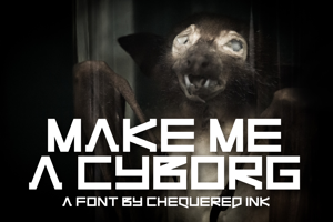 Make Me A Cyborg