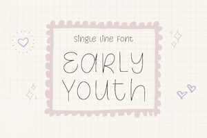 Early Youth Single Line