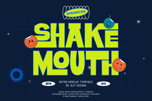 Shake Mouth