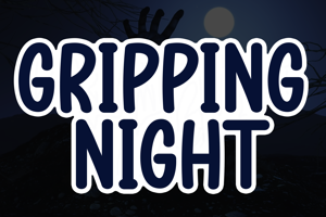 Related font Gripping Night