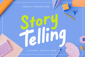 Story TellingStory Telling Fun Font