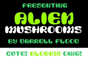 Alien Mushrooms