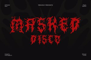 Related font CS Masked Disco