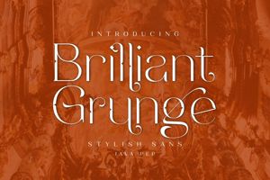 Brilliant Grunge