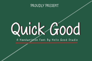 Quick Good