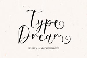 Type Dream