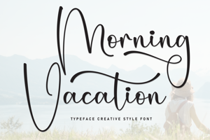 Related font Morning Vacation