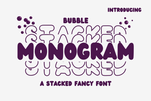 Bubble Stacked Monogram