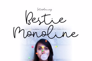 Bestie Monoline