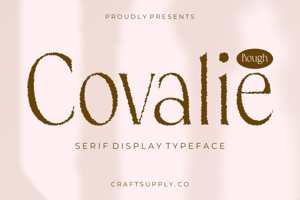Related font Covalie Rough