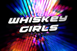 Whiskey Girls