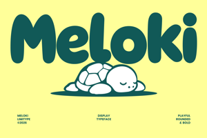 Related font Meloki - Bold Playful Font