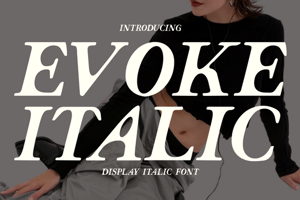 Evoke Italic