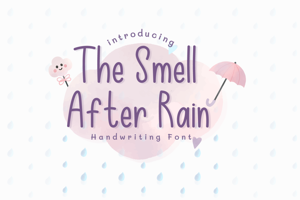 The Smell After Rain