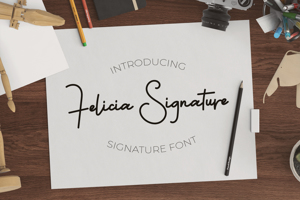Felicia Signature