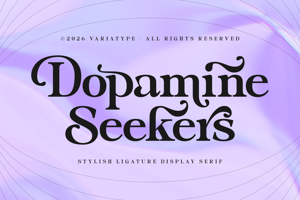 Related font Dopamine Seekers
