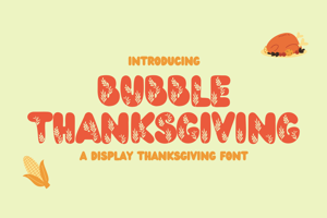 Bubble Thanksgiving