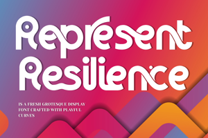 Related font Represent Resilience