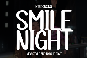 Related font Smile Night