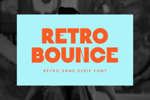 Related font RETRO BOUNCE Cool Bubble