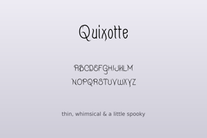 Related font Quixotte